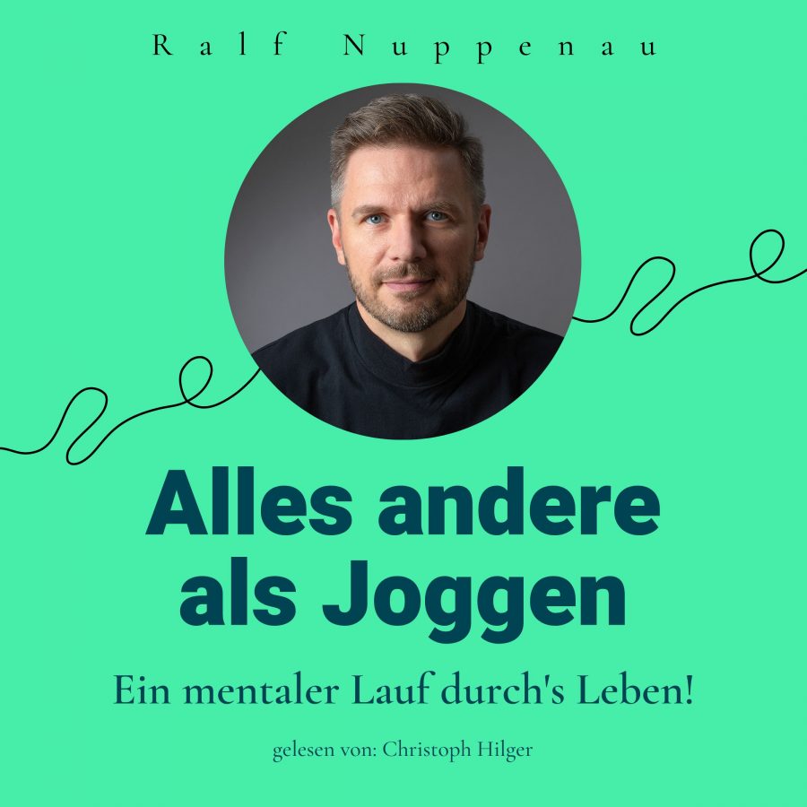 Ralf Nuppenau - Hörbuchcover - Alles andere als Joggen