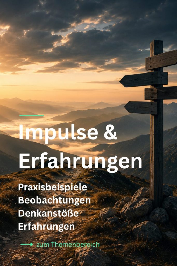 Ein Wegweiser auf einem Wanderweg symbolisiert Impulse und Erfahrungen